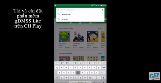 Cài gDMSS xem camera trên điện thoại Android